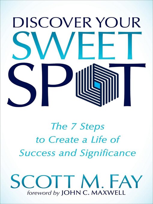 Cover image for Discover Your Sweet Spot